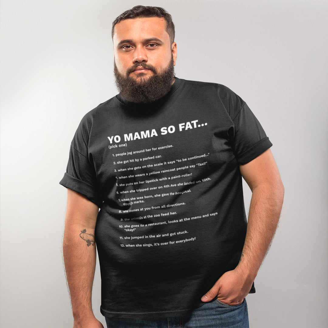 Yo Mama So Fat - Funny Unisex T-Shirt – Forza Tees