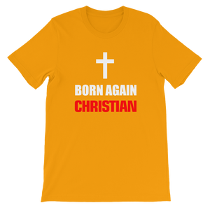 Born Again Christian - Religious Short-Sleeve Unisex T-Shirt