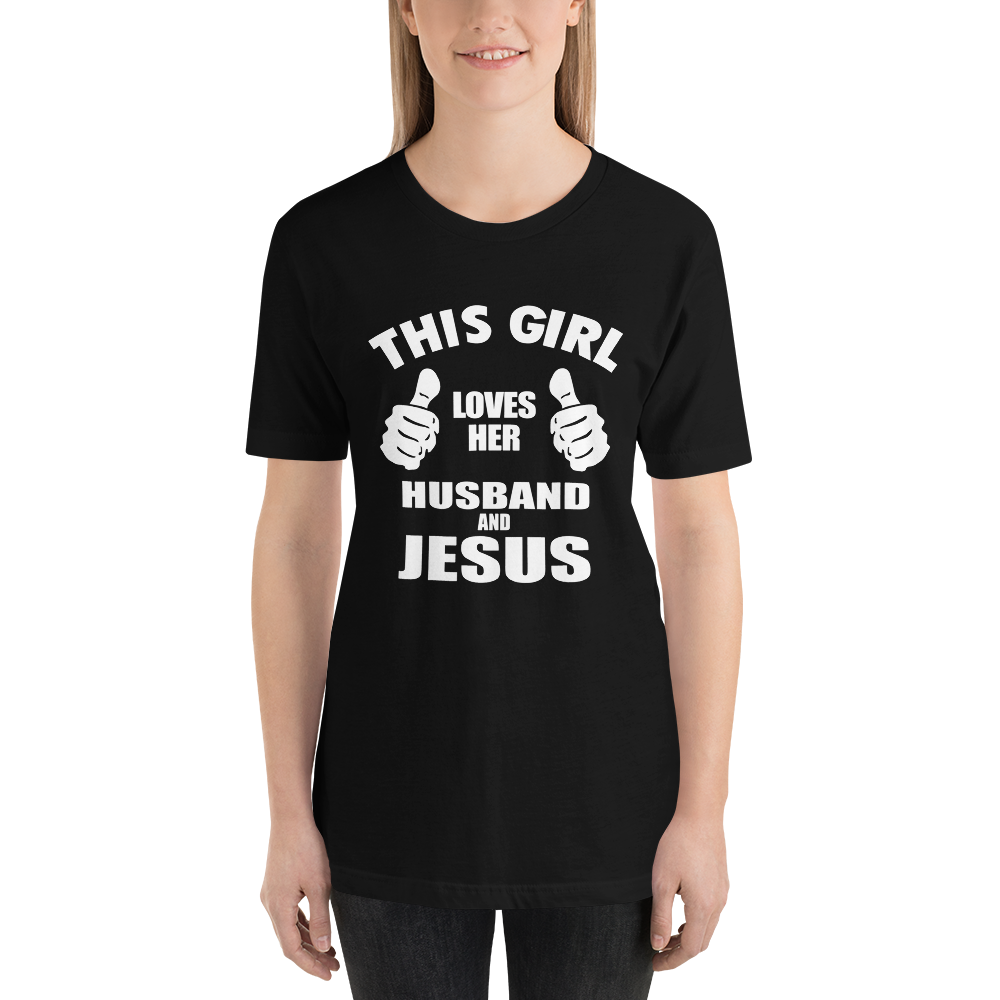 This Girl Loves Her Husband and Jesus - Religious Christian Faith Short-Sleeve Ladies T-Shirt