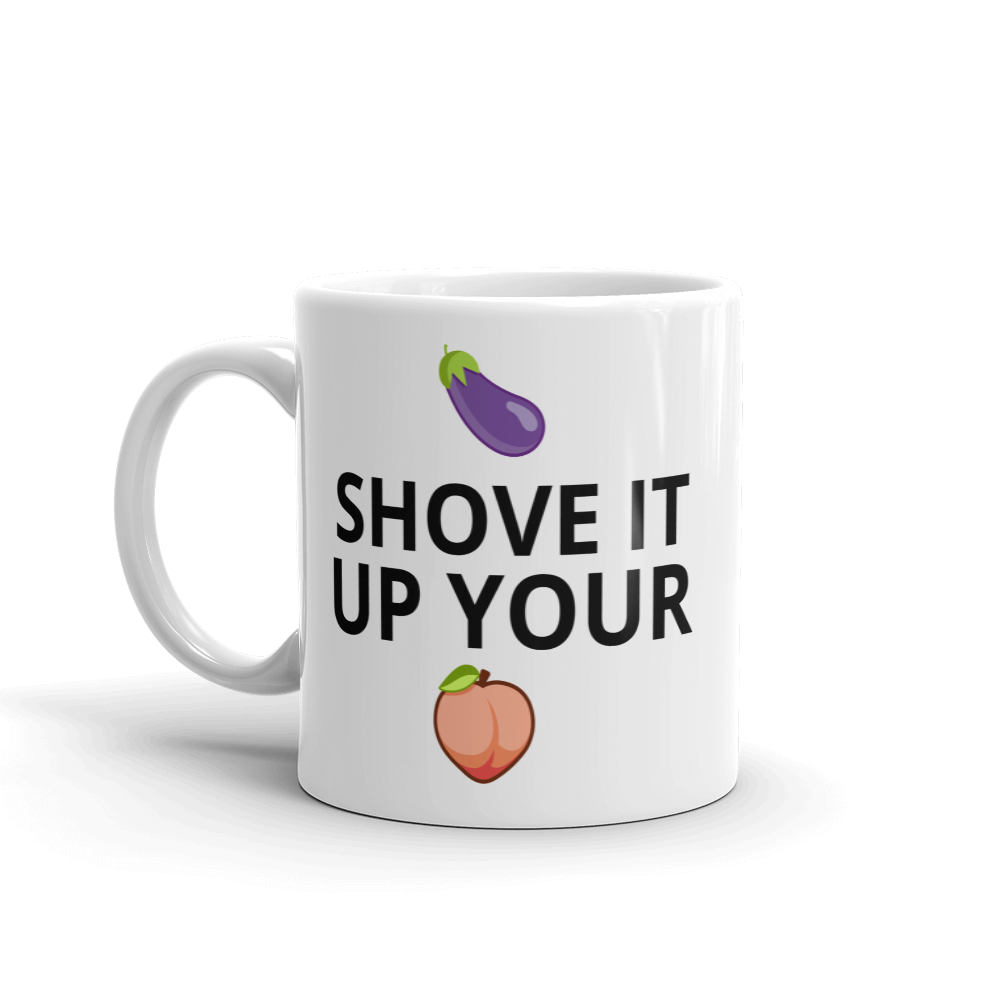 Shove It Up Your Eggplant and Peach Emoji Coffee Mug for Work