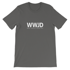 WWJD: What Would Jesus Do - Christian Faith Grey Unisex T-Shirt