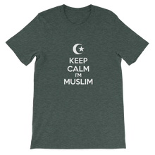Keep Calm I'm Muslim - Islamic Religious Unisex T-Shirt