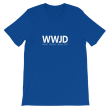 WWJD: What Would Jesus Do - Christian Faith Blue Unisex T-Shirt