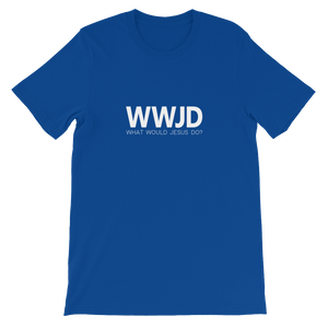 WWJD: What Would Jesus Do - Christian Faith Blue Unisex T-Shirt