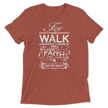 For We Walk By Faith and Not by Sight - Premium Short-Sleeve Unisex T-shirt