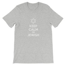 Keep Calm I'm Jewish - Religious Unisex T-Shirt