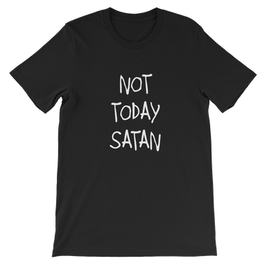 Not Today Satan Religious Christian Unisex T-Shirt in Black from forzatees.com