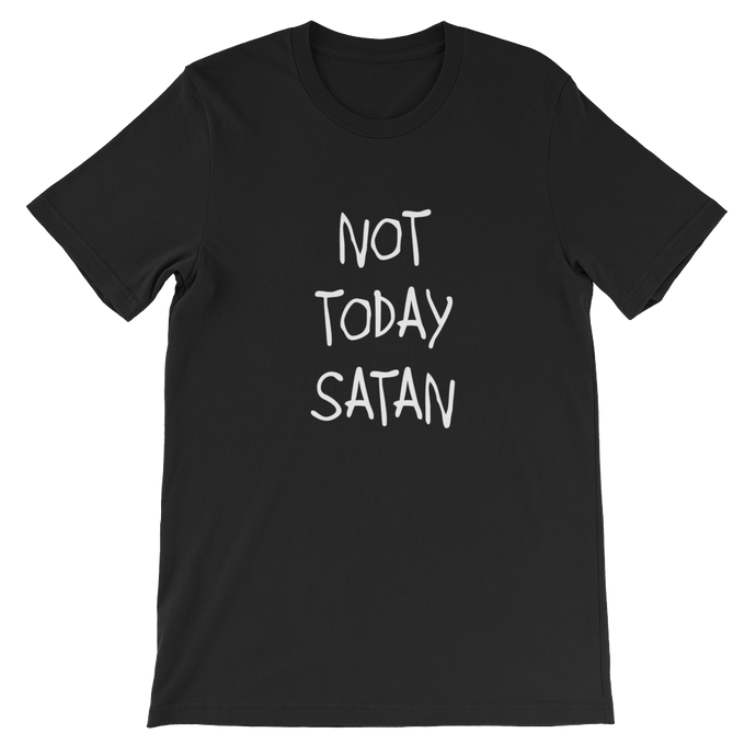 Not Today Satan Religious Christian Unisex T-Shirt in Black from forzatees.com