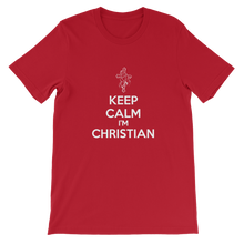 Keep Calm I'm Christian - Religious Unisex T-Shirt from forzatees.com