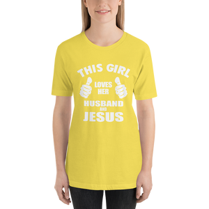 This Girl Loves Her Husband and Jesus - Christian Faith Ladies T-Shirt