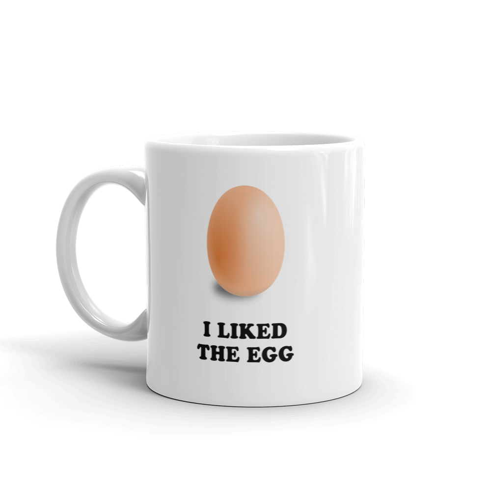 I Liked the Egg - World Record Egg on Instagram - Small Mug from ForzaTees