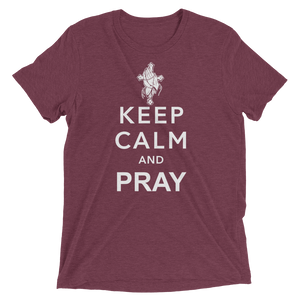 Keep Calm and Pray - Premium Short-Sleeve Unisex T-shirt