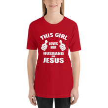 This Girl Loves Her Husband and Jesus - Christian Faith Ladies T-Shirt
