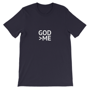 God > Me - Unisex T-Shirt for Christians