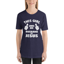 This Girl Loves Her Husband and Jesus - Christian Faith Ladies T-Shirt