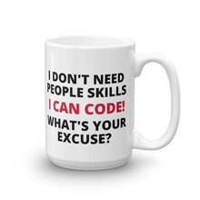 I Don't Need People Skills I Can Code - Large Sarcastic Mug for Programmers, Coders or Geeks from ForzaTees