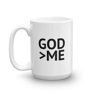 God is Greater Than Me - Large Coffee Mug for Christians who love God