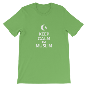 Keep Calm I'm Muslim - Islamic Religious Unisex T-Shirt