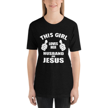 This Girl Loves Her Husband and Jesus - Christian Faith Ladies T-Shirt