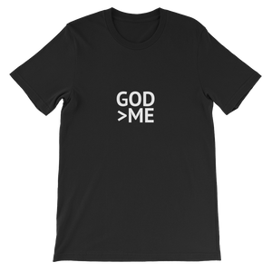 God Is Greater Than Me - Brilliant Unisex T-Shirt for Christians from Forza Tees