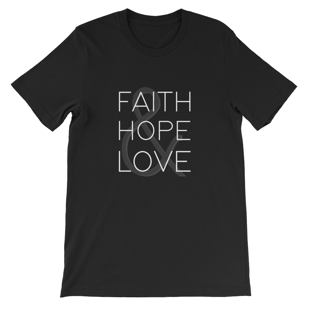 Faith Hope Love Black Religious Christian Unisex T-Shirt from forzatees.com