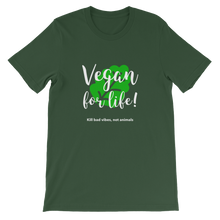 Vegan For Life - Kill Bad Vibes Green Unisex T-Shirt for Vegans from Forza Tees