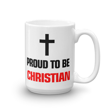 Proud to be Christian Mug