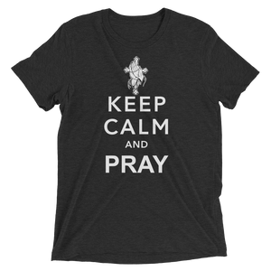 Keep Calm and Pray - Premium Short-Sleeve Unisex T-shirt