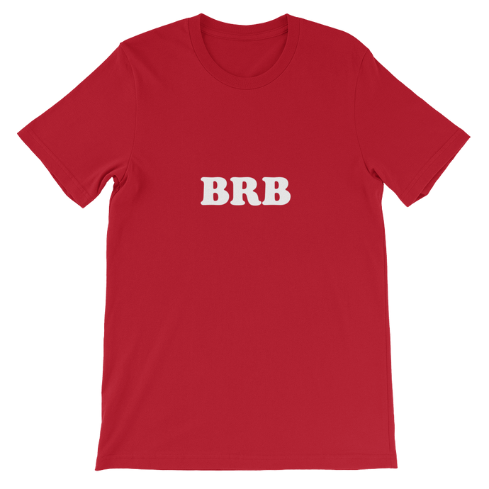 Classic BRB - Be Right Back Unisex T-Shirt in red from forzatees.com