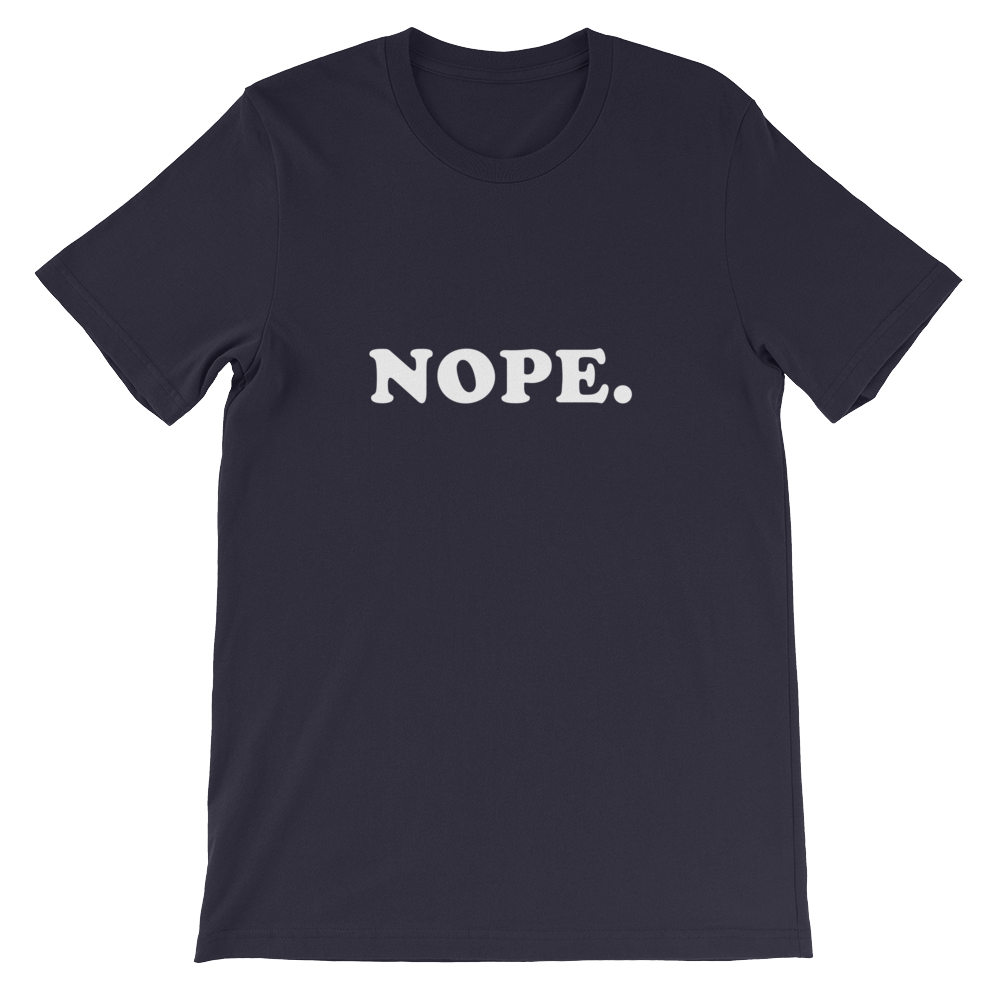 Nope - Funny Short-Sleeve Unisex Slogan T-Shirt in Navy from forzatees.com