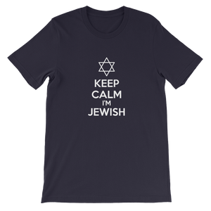 Keep Calm I'm Jewish - Religious Unisex T-Shirt