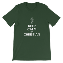 Keep Calm I'm Christian - Religious Unisex T-Shirt