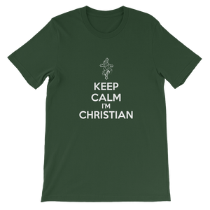 Keep Calm I'm Christian - Religious Unisex T-Shirt