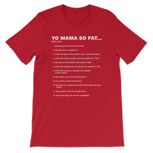 Yo Mama So Fat - Funny Unisex T-Shirt