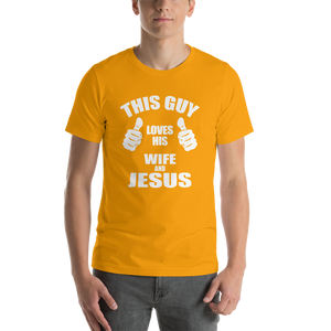 This Guy Loves His Wife and Jesus - Religious Short-Sleeve Men's T-Shirt