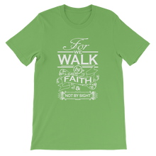 For We Walk By Faith and Not by Sight - Christian Unisex T-Shirt in Lime from Forza Tees