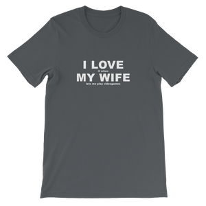 I Love It When My Wife Lets Me Play Video Games - Gaming T-Shirt
