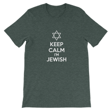 Keep Calm I'm Jewish - Religious Unisex T-Shirt