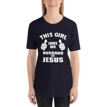 This Girl Loves Her Husband and Jesus - Christian Faith Ladies T-Shirt