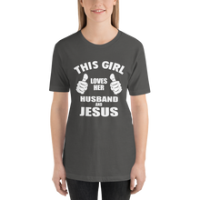 This Girl Loves Her Husband and Jesus - Christian Faith Ladies T-Shirt