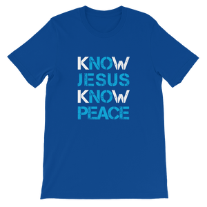 Know Jesus Know Peace - Christian Faith Religious Unisex True Royal Blue T-Shirt - uniquely designed by forzatees