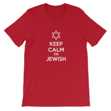 Keep Calm I'm Jewish - Religious Unisex T-Shirt