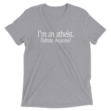 I’m an Atheist - Debate Anyone? - Premium Short-Sleeve Unisex T-shirt in Grey
